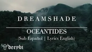 Dreamshade - "Oceantides" (Sub Español | Lyrics English)