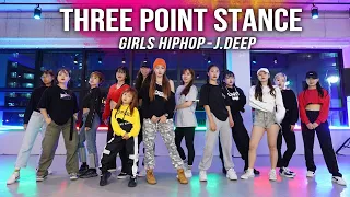 [girlshiphop] JUICY J - THREE POINT STANCE / Girls hiphop  Class - J.DEEP/girlshiphop [소울드아웃댄스]