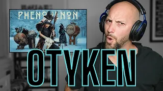 OTYKEN! Phenomenon - First Reaction!