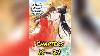 The Phoenix Consort Dominates The World chapters 18 - 24!