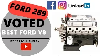 289 Ford Voted BEST ENGINE BY CARROLL SHELBY ( HERE IS WHY )