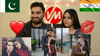 Pakistani reacts to Shivin ki Mohabbatein | Shivangi and Mohsin | Kaira | Desi H&D Music
