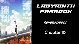 Labyrinth Paradox Chapter 10 English Sub |  Read Maze Runner in English