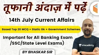 7:00 PM - Current Affairs 2020 by Bhaskar Sir | Top Current Affairs of 14th July 2020