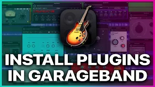 How to Install Plugins in GarageBand