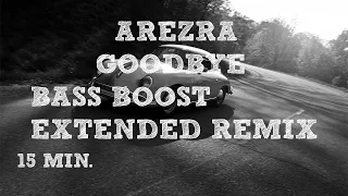 Arezra  - Goodbye | Dozus Extended Remix