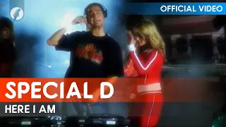 Special D - Here I Am