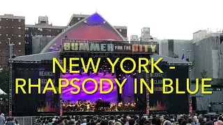 NYC Gershwin Rhapsody in Blue - Lincoln Center Outdoors with Maestro Louis Langrée - July 20, 2022