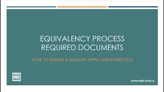 Equivalency Process-How to ensure a smooth application process