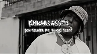 Embarrassed - Don Toliver (feat. Travis Scott) [Lyrics]