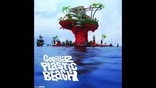 Gorillaz - Plastic Beach [HQ]