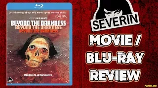 BEYOND THE DARKNESS (1979) - Movie/Blu-ray Review (Severin Films)