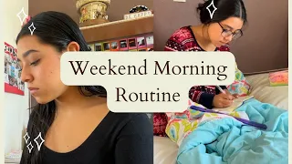 Weekend Morning Routine