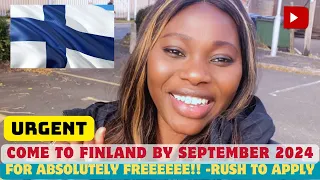 Move To Finland By October 2024 -Totally Free For international Applicant’s-/rush to apply