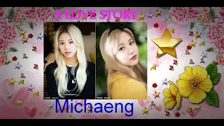 Mina & Chaeyoung Michaeng A LOVE STORY
