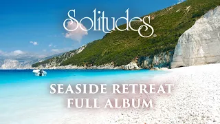 1 hour of Relaxing Music: Dan Gibson’s Solitudes - Seaside Retreat (Full Album)