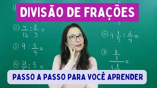 FRAÇÃO - DIVISÃO DE FRAÇÕES - Professora Angela Matemática