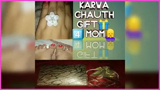 💑Karwa chauth ka kaya gift 🎁 mila mom ko🤷‍♀| #karwachauth|Dad gifted a beautiful 💍 to mom😍