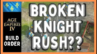 Aoe4 French Knight RUSH | Age of Empires 4 French Build Order