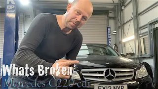 2013 Mercedes C220 cdi, Whats Broken !