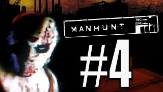 Manhunt / Охота на человека. Прохождение. #4. Земли для штурма.