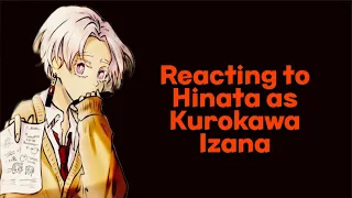 Реакция "Карасуно" на Хинату как Изана Курокава/reaction to Hinata as Izana Kurokawa