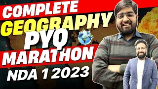 Complete Geography PYQ Marathon -Most Repeated Question- Operation Vijay💪 NDA 1 2023 - Sumit