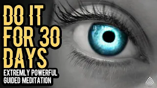 You Will Experience Love And Gratitude | EXTREMELY POWERFUL GUIDED MEDITATION | Immediate results 👁
