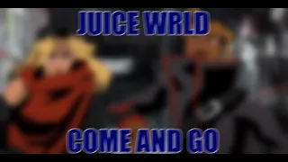 Juice WRLD - Come and Go [Remix]