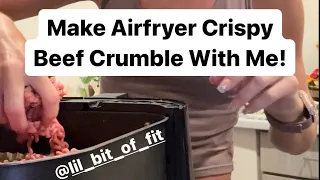 Airfryer carnivore crispy beef crumble recipe!
