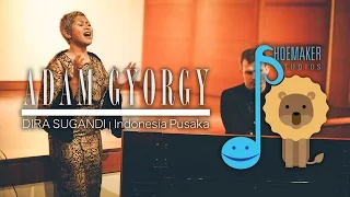 Adam Gyorgy feat. Dira Sugandi - Indonesia Pusaka [Live] | Shoemaker Studios