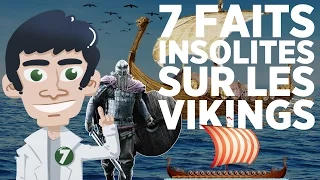 7 faits insolites sur les VIKINGS