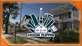 House Flipper | Full Gameplay Walkthrough | No Commentary | Part 1