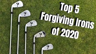 TOP 5 FORGIVING IRONS OF 2020 FOR MID TO HIGH HANDICAP GOLFERS!