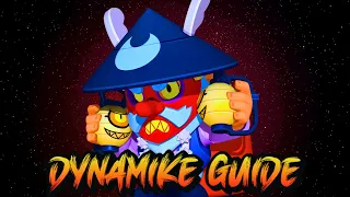 DYNAMIKE GUIDE: Become a PRO DYNAMIKE FAST (Brawl Stars Brawler Guide)