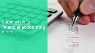 introduction to financial accounting | learn financial accounting foundations