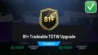 EAFC 24 81+ TRADEABLE TOTW UPGRADE SBC COMPLETED (EAFC TRADEABLE TOTW UPGRADE SBC)