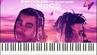 24kGoldn feat. iann dior - Mood (Piano Tutorial + Sheets)