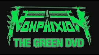 NON PHIXION - THE GREEN DVD (Official Documentary)