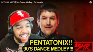 *PENTATONIX* "90'S DANCE MEDLEY" {ESMR REACTIONS}