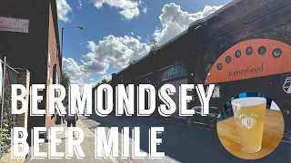 Bermondsey Beer Mile - Breweries and Beers