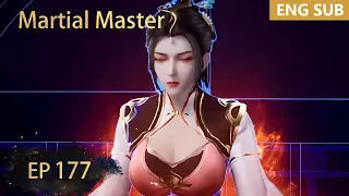 ENG SUB | Martial Master [EP177] episode english