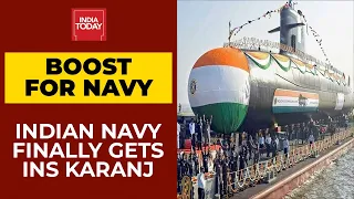Indian Navy Finally Gets 'Silent Killer' Scorpene-Class Submarine INS Karanj | India Today