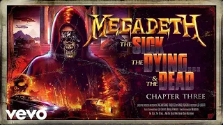 Megadeth - The Sick, The Dying… And The Dead!: Chapter III