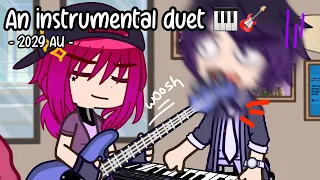 „An instrumental duet" 🎹🎸 | 2029 AU | The music freaks skit