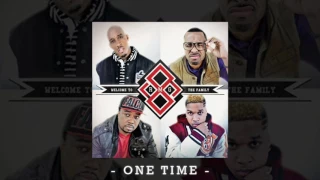 One Time (feat. Canon, Chad Jones, Derek Minor & Tony Tillman) [Official Audio]