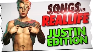 SONGS IN REAL - JUSTIN BIEBER Edition