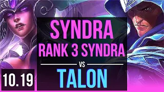 SYNDRA vs TALON (MID) | Rank 3 Syndra, Rank 16, Dominating | BR Challenger | v10.19