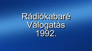 Rádiókabaré válogatás 1992.