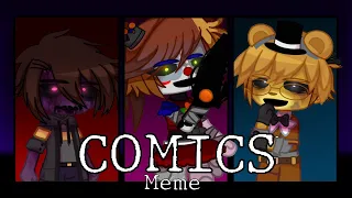 Comics [FNAF] -Meme- || Elizabeth, Micheal, and C.C Afton